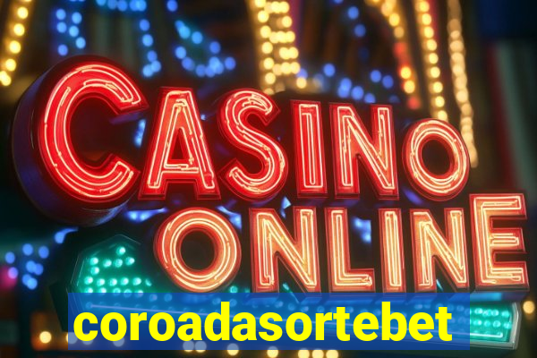 coroadasortebet.com