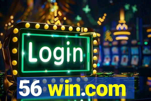 56 win.com