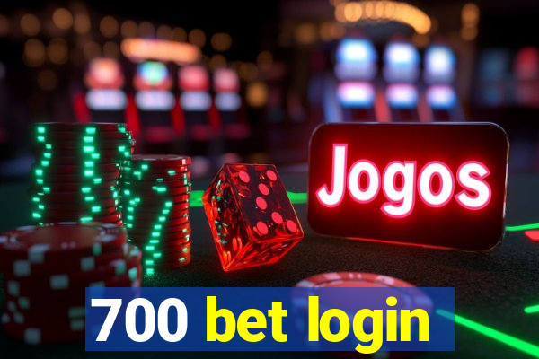 700 bet login