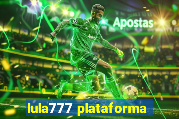 lula777 plataforma