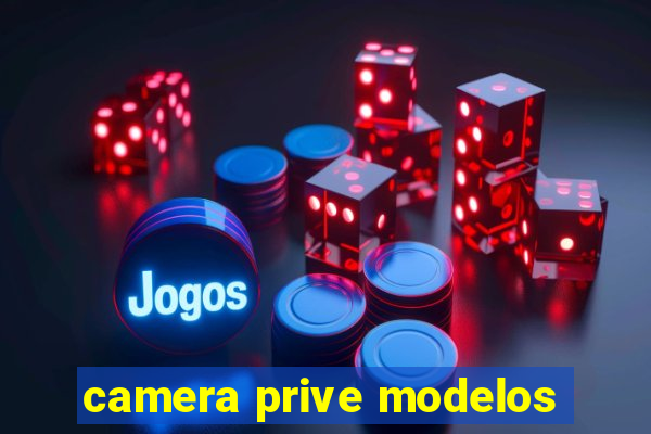 camera prive modelos