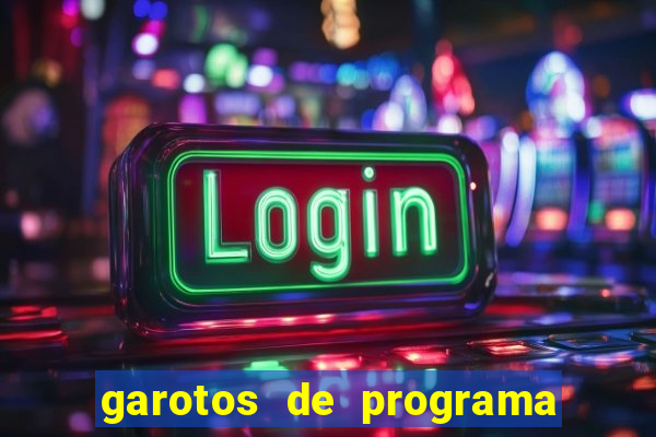 garotos de programa na zona leste