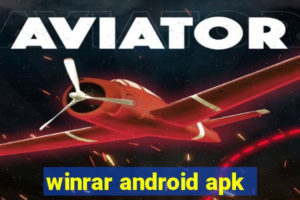 winrar android apk