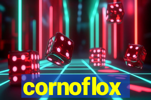 cornoflox