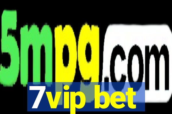 7vip bet