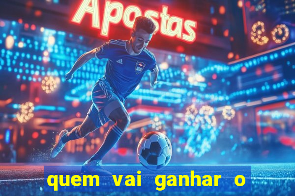 quem vai ganhar o jogo de hoje vidente