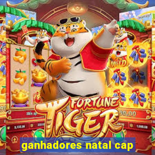 ganhadores natal cap