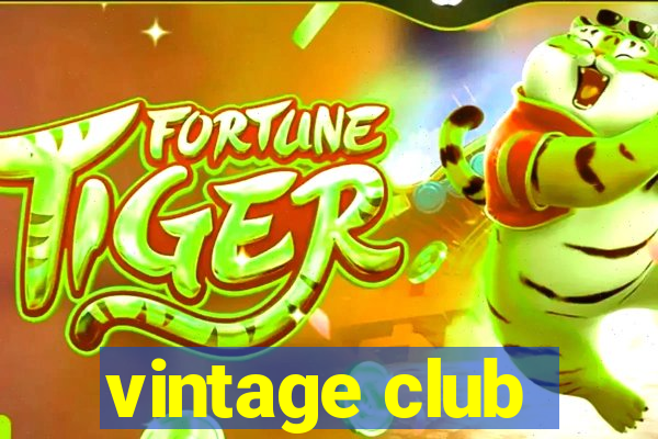 vintage club