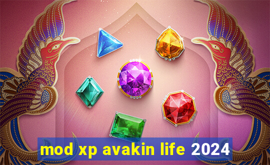 mod xp avakin life 2024