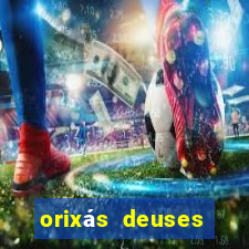 orixás deuses filme netflix