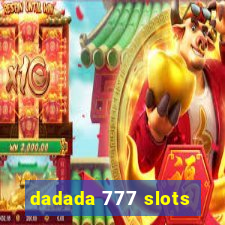 dadada 777 slots