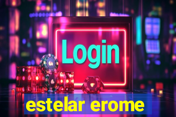 estelar erome