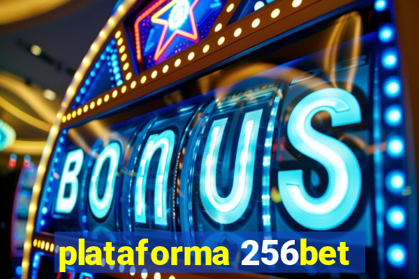 plataforma 256bet