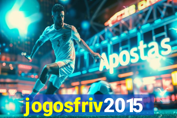 jogosfriv2015