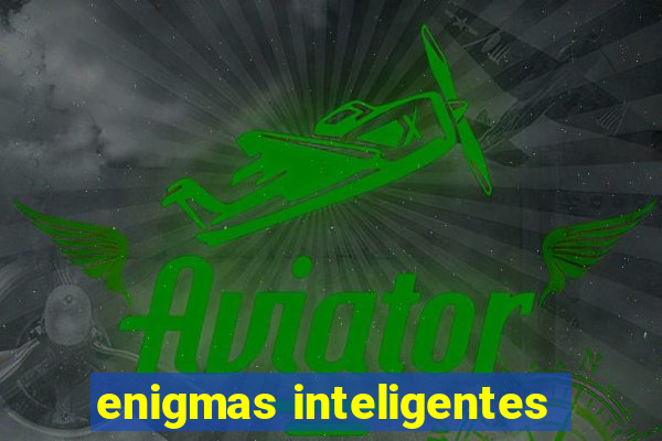 enigmas inteligentes