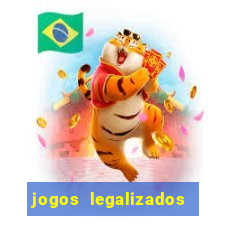 jogos legalizados no brasil