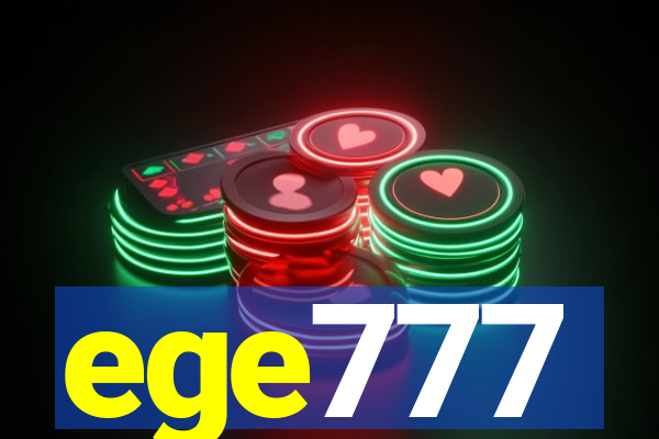 ege777