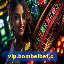 vip.bombeibet.com