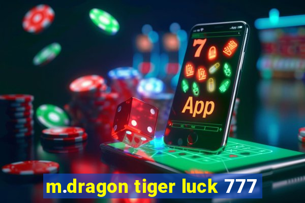 m.dragon tiger luck 777