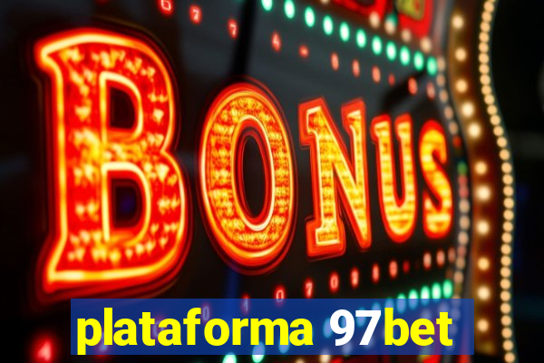 plataforma 97bet