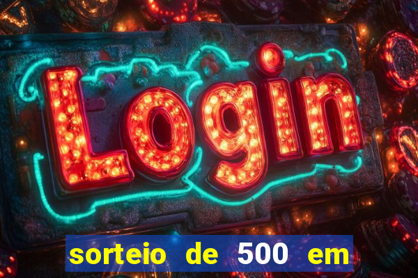 sorteio de 500 em cash toda segunda feira novibet como funciona