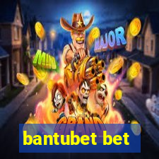 bantubet bet