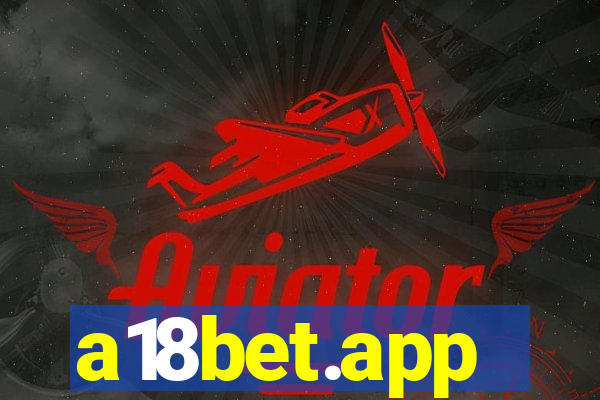 a18bet.app