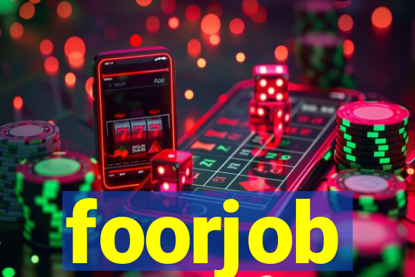 foorjob