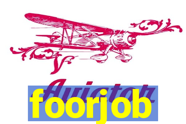 foorjob