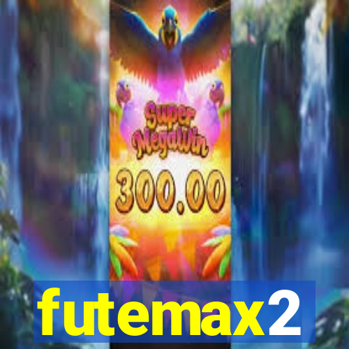 futemax2