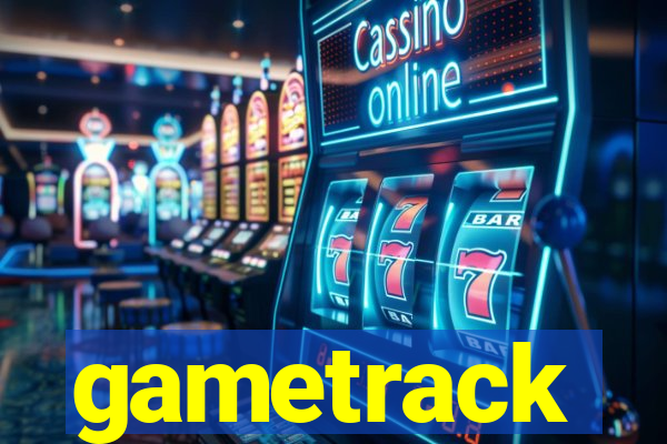 gametrack