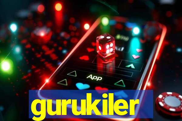 gurukiler