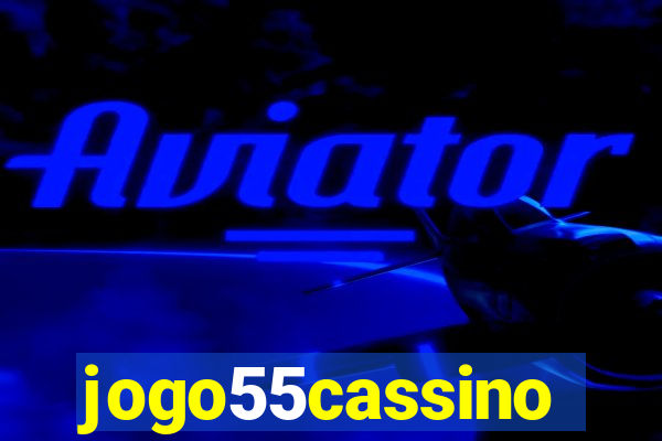 jogo55cassino