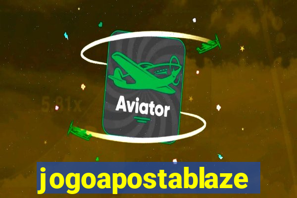 jogoapostablaze