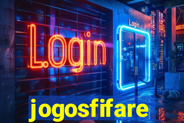 jogosfifare