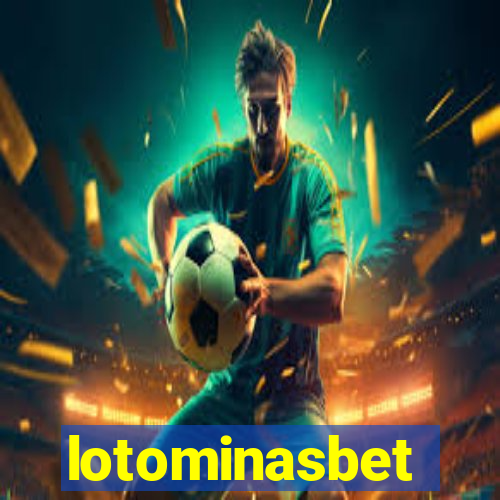 lotominasbet