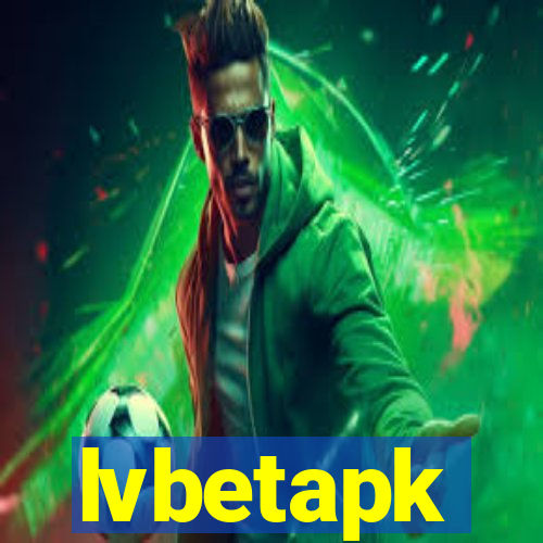 lvbetapk