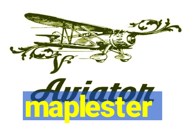 maplester