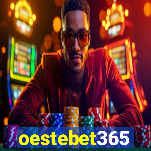 oestebet365