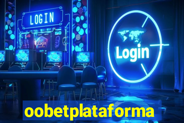 oobetplataforma