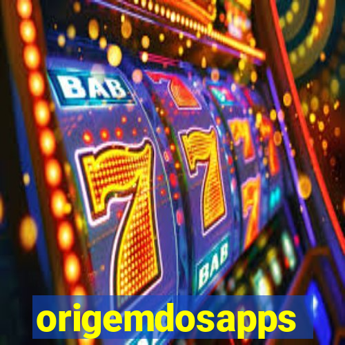 origemdosapps