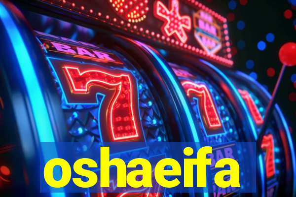 oshaeifa