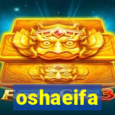 oshaeifa