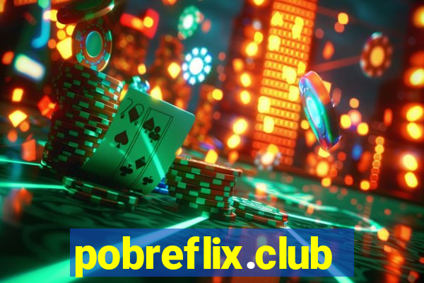 pobreflix.club