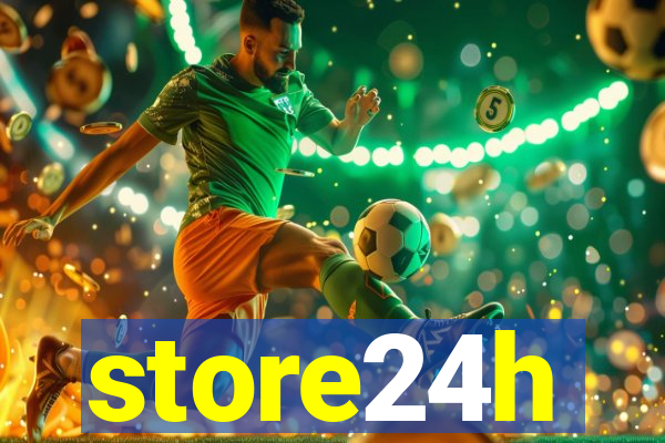 store24h