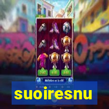 suoiresnu