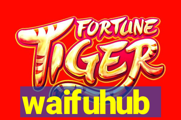 waifuhub