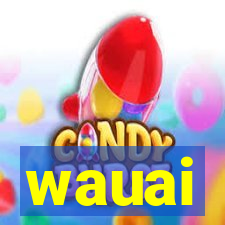 wauai