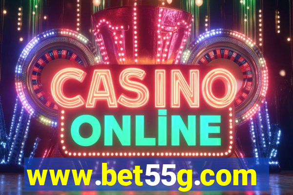 www.bet55g.com