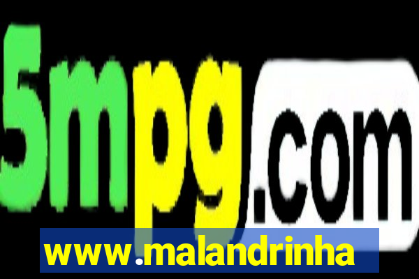 www.malandrinhas